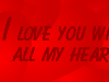 Send Free Love Greeting Card - I Love You With All My Heart